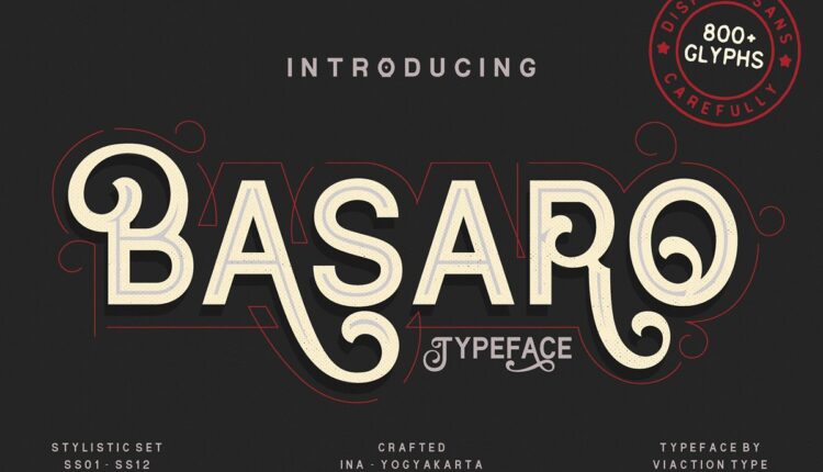 فونت انگلیسی فانتزی باسارو   Basaro Display Typeface