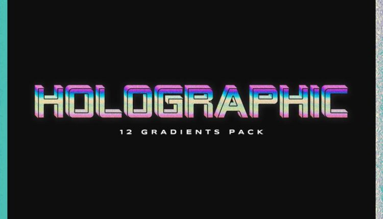 12 گرادیانت هلوگرافیک جذاب   Holographic Gradients